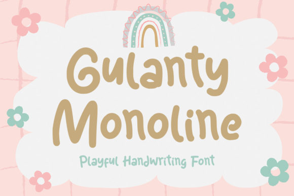 Gulanty Monoline: A Charming Display Font for Marketers and Designers