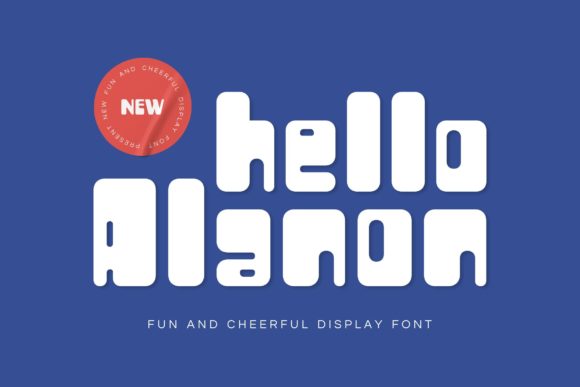 Hello Alanon Font Review: Bold Typography for Daring Campaigns