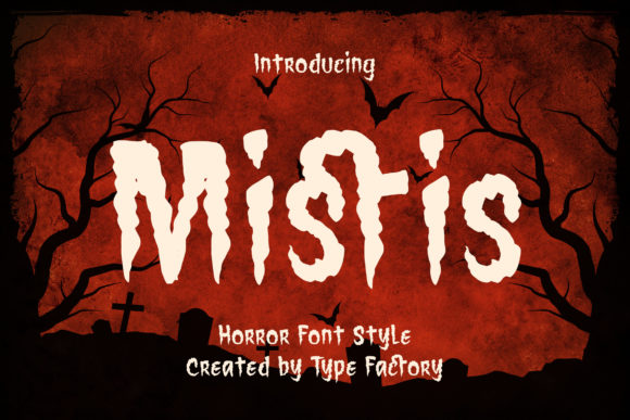 Mistis Font for Spooky and Spectacular Craft Designs