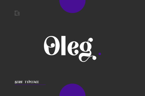 Oleg Display Font for Modern Craft and Design Projects
