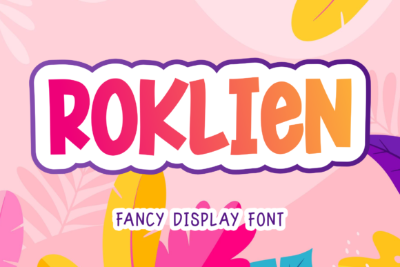 Roklien Font Review and Free Download Guide